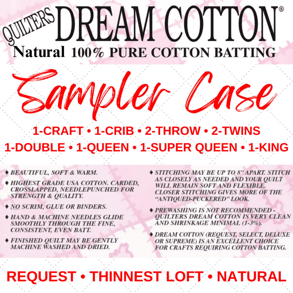 Quilters Dream Cotton Request Natural, Thinnest Loft Batting Sample Case Dianne Sews and More