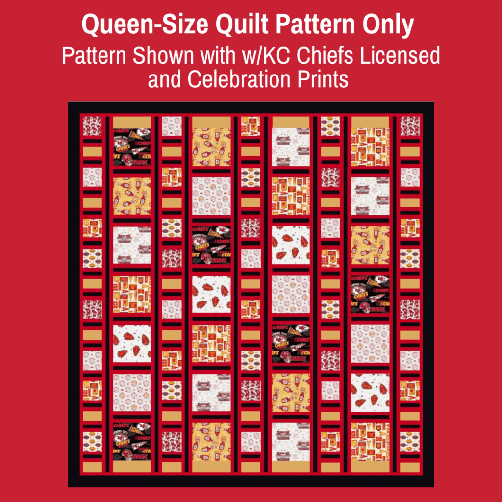 KC Chiefs Queen Size Quilt Pattern Only (Paper) Dianne Sews and More