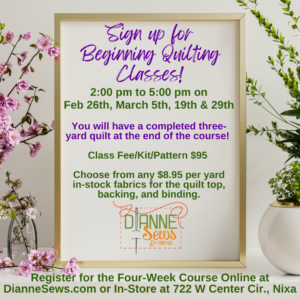 Beginning Quilting, 5-Week Class Starts Feb 26th