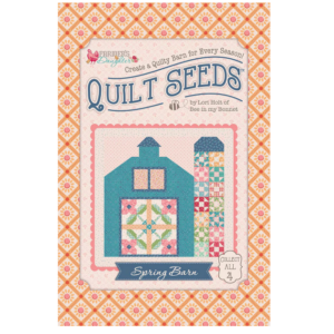 Lori Holt Farmer's Daughter Quilt Seeds Spring Barn Pattern