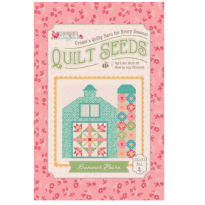 Lori Holt Farmer's Daughter Quilt Seeds Summer Barn Pattern