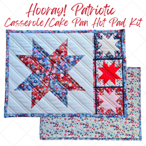 Hooray! Patriotic Hot Pad Kit