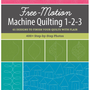 Free-Motion Quilting 1-2-3