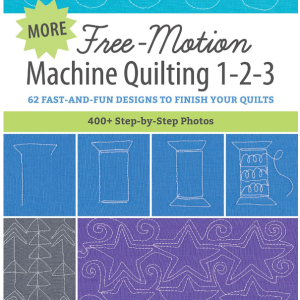 More Free-Motion Quilting 1-2-3