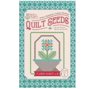 Quilt Seeds Flower Basket #3 Pattern