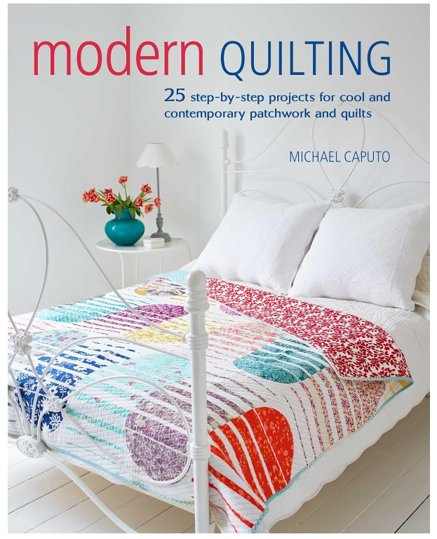 Modern Quilting, 25 Cool Quilt Projects