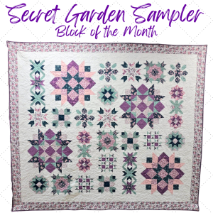 Secret Garden Sampler Block of the Month