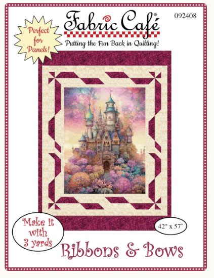 Ribbons & Bows 3-Yard Panel Quilt Pattern